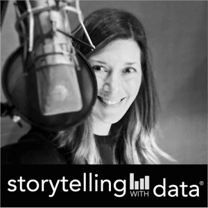 storytelling with data podcast by storytelling with data