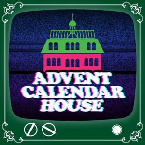 Advent Calendar House by Mike Westfall