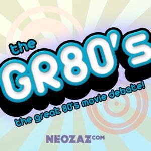 The GR80s - 80's Movie Show by NEOZAZ