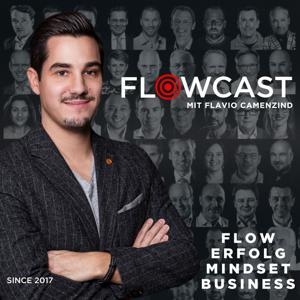 Flowcast mit Flavio Camenzind by Flavio Camenzind - Flowexperte