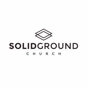 Solid Ground Church Sermons by Solid Ground Church