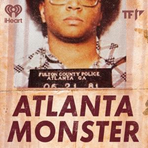 Atlanta Monster by iHeartPodcasts and Tenderfoot TV