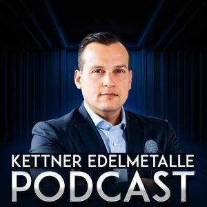Kettner-Edelmetalle Podcast by Dominik Kettner