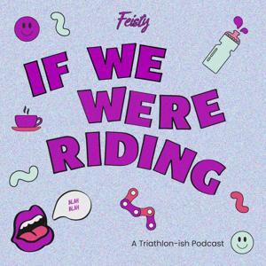 If We Were Riding by If We Were Riding