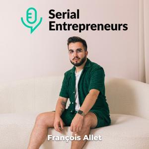 Serial Entrepreneurs by François Allet | Tête de Tigre