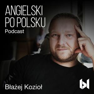 Angielski Po Polsku by Blazej Koziol