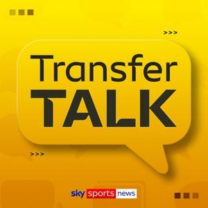 Transfer Talk by Sky Sports