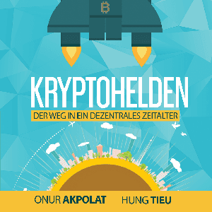 Kryptohelden - Bitcoin, Ethereum & Co meistern - ohne Hektik! by 0xnr, Hung