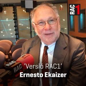 Versió RAC1 - Ernesto Ekaizer by RAC1
