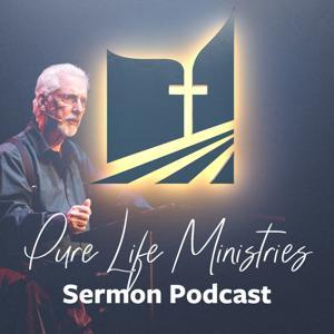 Pure Life Ministries Sermons by Pure Life Ministries