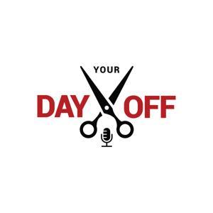 Your Day Off @Hairdustry; A Podcast about the Hair Industry! by Follow on IG @hairdustry