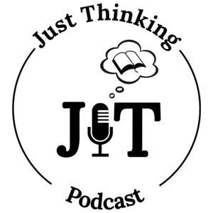 Just Thinking Podcast by Darrell Harrison & Virgil Walker