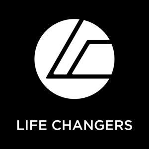 Life Changers by Life Changers Church