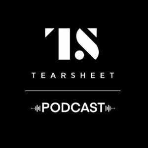 Tearsheet Podcast: Exploring Financial Services Together by Tearsheet Studios