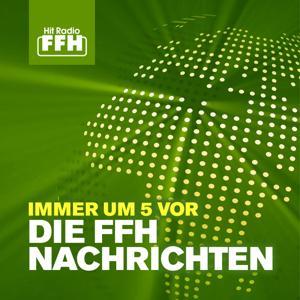 FFH Nachrichten-Podcast: News aus Hessen, Deutschland und der Welt by HIT RADIO FFH