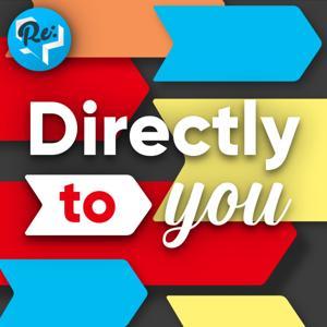 Directly to You - A Re:Direct Podcast by Re:Direct
