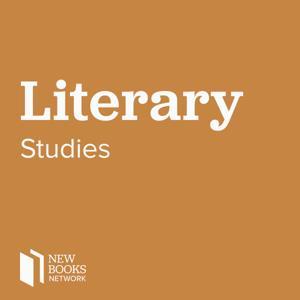 New Books in Literary Studies by New Books Network