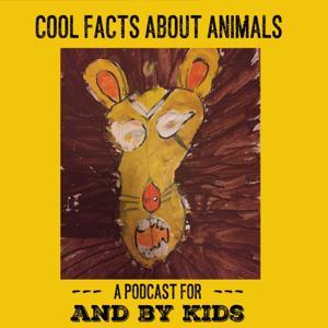Cool Facts About Animals by Cool Facts About Animals Podcast