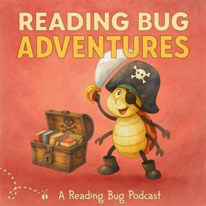 Reading Bug Adventures: Original Immersive Stories with Music for Kids by The Reading Bug