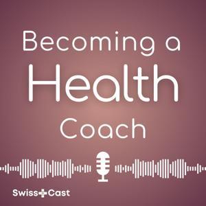 Becoming a Health Coach by Megan J. McCrory