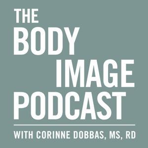 The Body Image Podcast by Corinne Dobbas