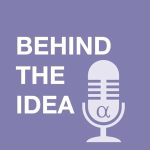 Behind The Idea by Seeking Alpha