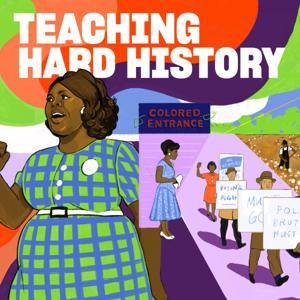 Teaching Hard History by Learning for Justice