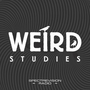 Weird Studies by SpectreVision Radio