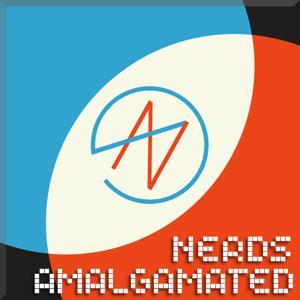 Nerds Amalgamated by Nerds Amalgamated