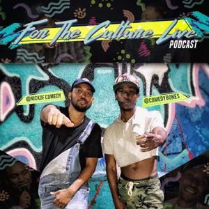 For The Culture Live by Comedy Pop-Up Podcast Network