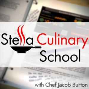 Stella Culinary School by Chef Jacob Burton - StellaCulinary.com