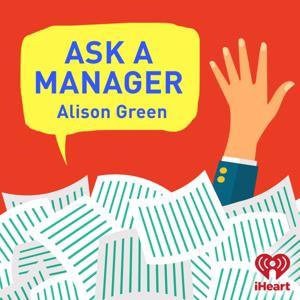 Ask a Manager by iHeartPodcasts and Alison Green
