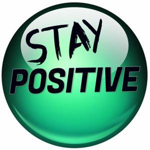 Be Positive Stay Positive Podcast by Nat Barouch