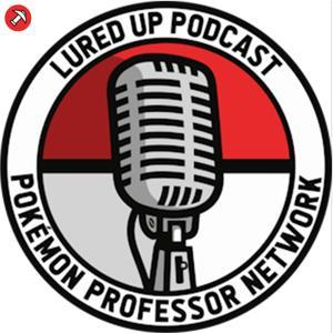 Lured Up - A Pokémon GO Podcast by Pickaxe