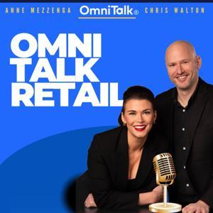 Omni Talk Retail by Omni Talk Retail
