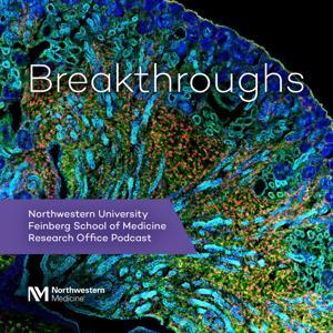 Breakthroughs by Northwestern University Feinberg School of Medicine