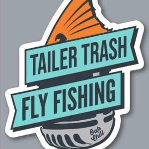 Tailer Trash Fly Fishing by Tailer Trash