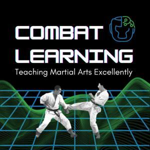 Teaching Martial Arts by Combat Learning by Josh Peacock