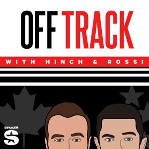 Off Track with Hinch and Rossi by SiriusXM
