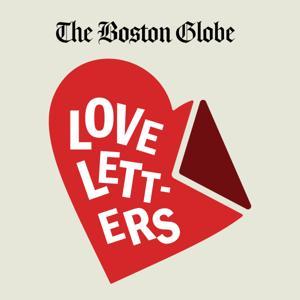 Love Letters by The Boston Globe