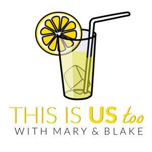 This Is Us Too by Mary & Blake Larsen