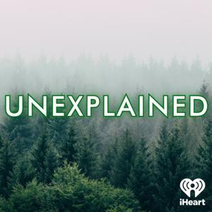 Unexplained by iHeartPodcasts