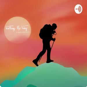 Walking the way: A daily devotional walk by Ray Borrett