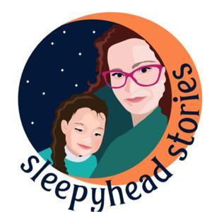 Sleepyhead Stories by Sleepyhead Stories