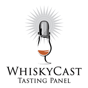 The WhiskyCast Tasting Panel by CaskStrength Media