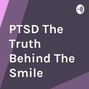PTSD The Truth Behind The Smile by Jean-Guy Poirier