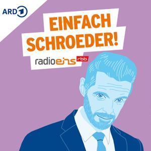 Einfach Schroeder! by radioeins (rbb)