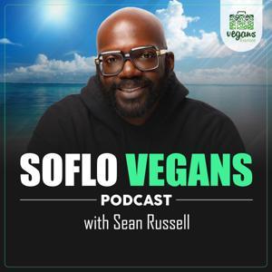 SoFlo Vegans Podcast by Vegans Explore