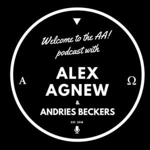 Welcome to the AA by Alex Agnew & Andries Beckers