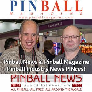 Pinball News & Pinball Magazine PINcast by Martin Ayub, Jonathan Joosten